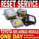 For All Toyota Srs Airbag Control Module *reset Repair Service*. Fixed Price $69.99.