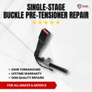 Seat Belt Buckle Pretensioner Repair Ford (all Makes Models). Fixed Price $65.23.