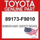 Toyota Genuine 89173-F9010 Sensor Assy Safety Device 89173F9010 Oem. Fixed Price $70.12.