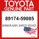 Toyota Genuine 89174-59085 Sensor Assy Safety Device 8917459085 Oem. Fixed Price $84.57.