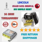 Srs Restraint Module Repair For Lincoln Crash Data Erase Service. Fixed Price $39.99.
