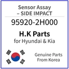 Genuine 95920-2H000 Sensor Assy-side Impact For Hyundai / Kia. Fixed Price $40.99.