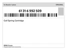Genuine Bmw Coil Spring Cartridge 61-31-6-992-509 New. Fixed Price $195.02.