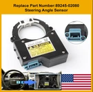 Oem Steering Angle Sensor For Toyota Corolla 2014-17 Camry 2015-17 89245-02080. Fixed Price $47.95.